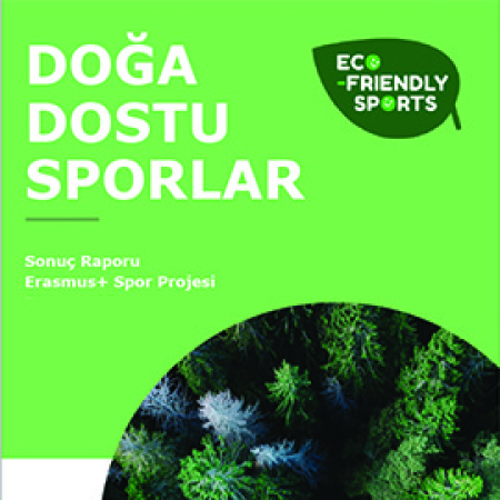 DOĞA DOSTU SPORLAR PROJESİ TAMAMLANDI